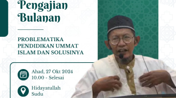PENGAJIAN RUTIN WARGA, SIMPATISAN DAN ORANG TUA / WALI SANTRI PESANTREN HIDAYATULLAH ENREKANG
